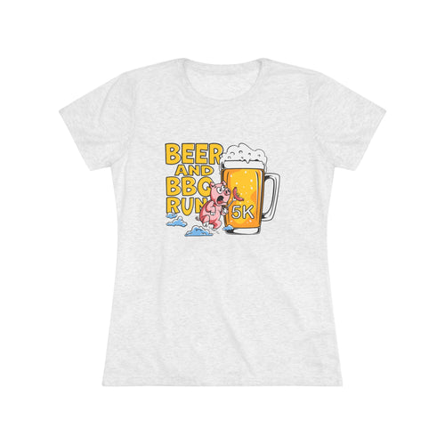 Beer & BBQ 5k - Women's Tee