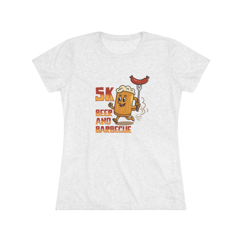 Beer & BBQ 5k - Women's Tee