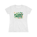 Holiday Hustle - Women's Tee
