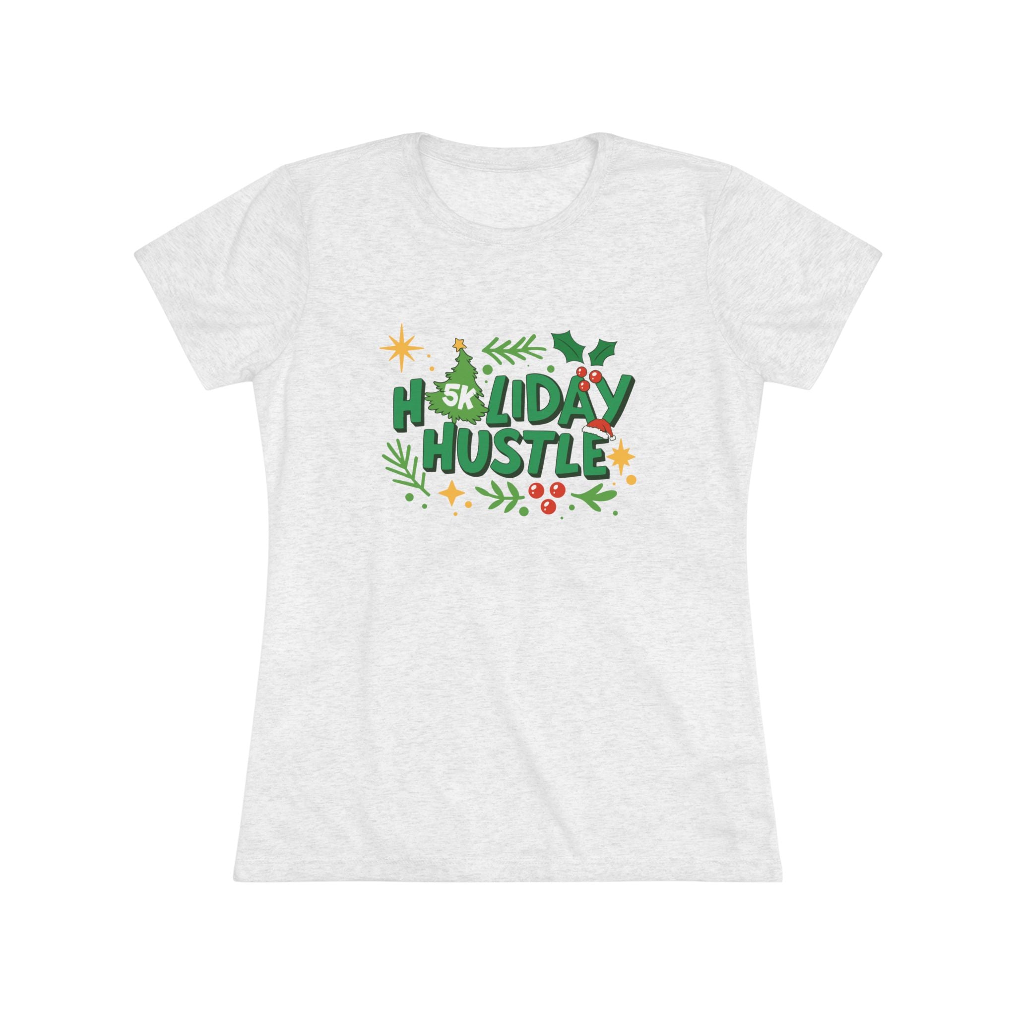 Holiday Hustle - Women's Tee