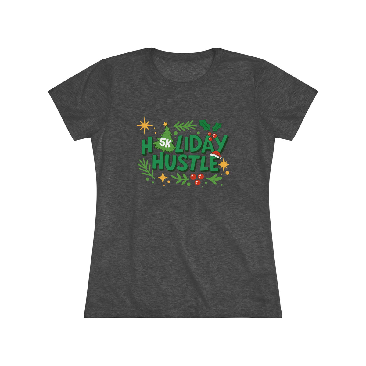 Holiday Hustle - Women's Tee