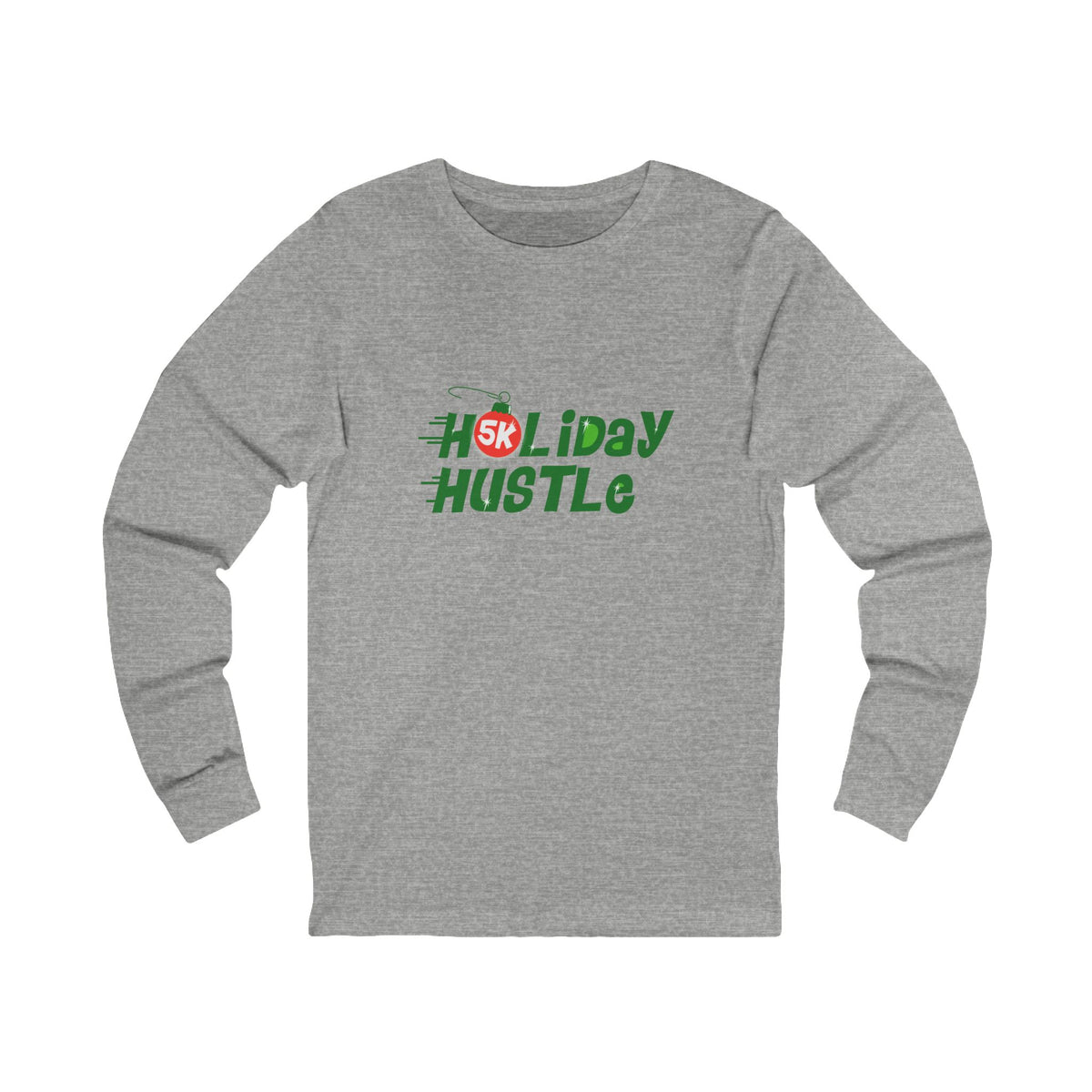 Holiday Hustle Holiday Script Long Sleeve