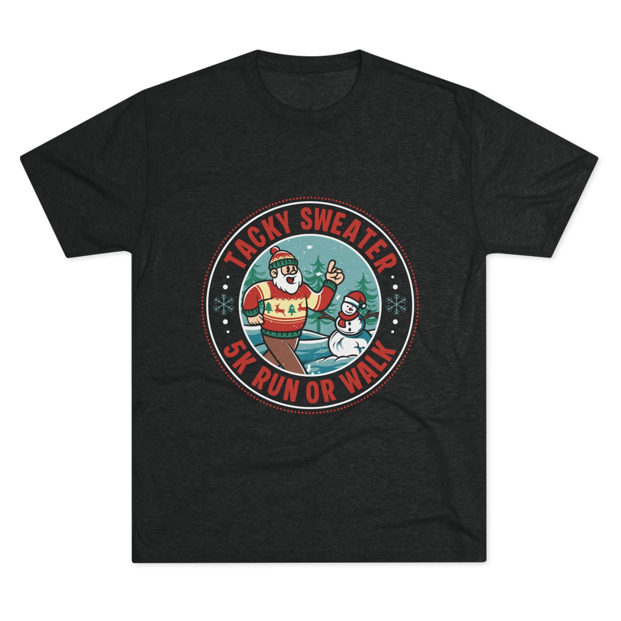 Tacky Sweater 5k Tee