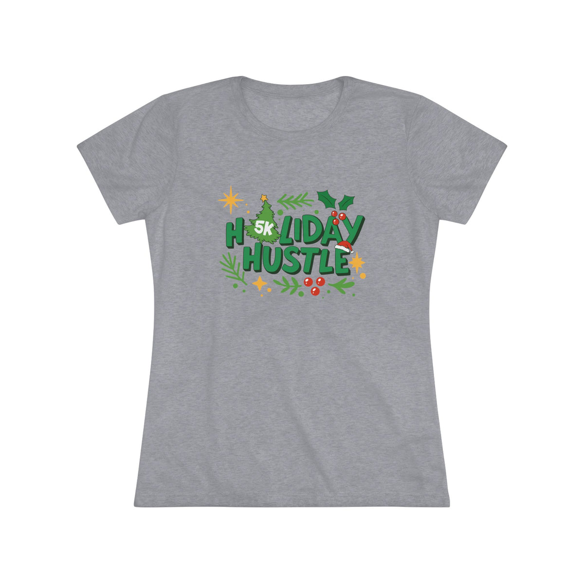 Holiday Hustle - Women's Tee