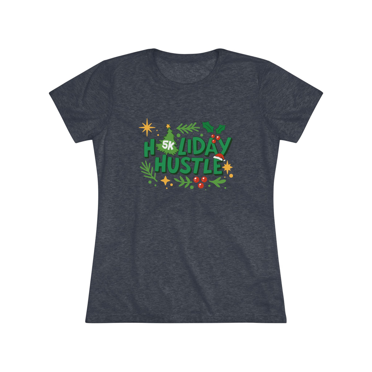 Holiday Hustle - Women's Tee