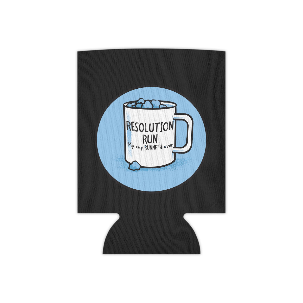 Resolution Run Coffee Mug Can Cooler