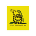 Cottonmouth Beerlay Don't Treadmill on Me Flag Sticker